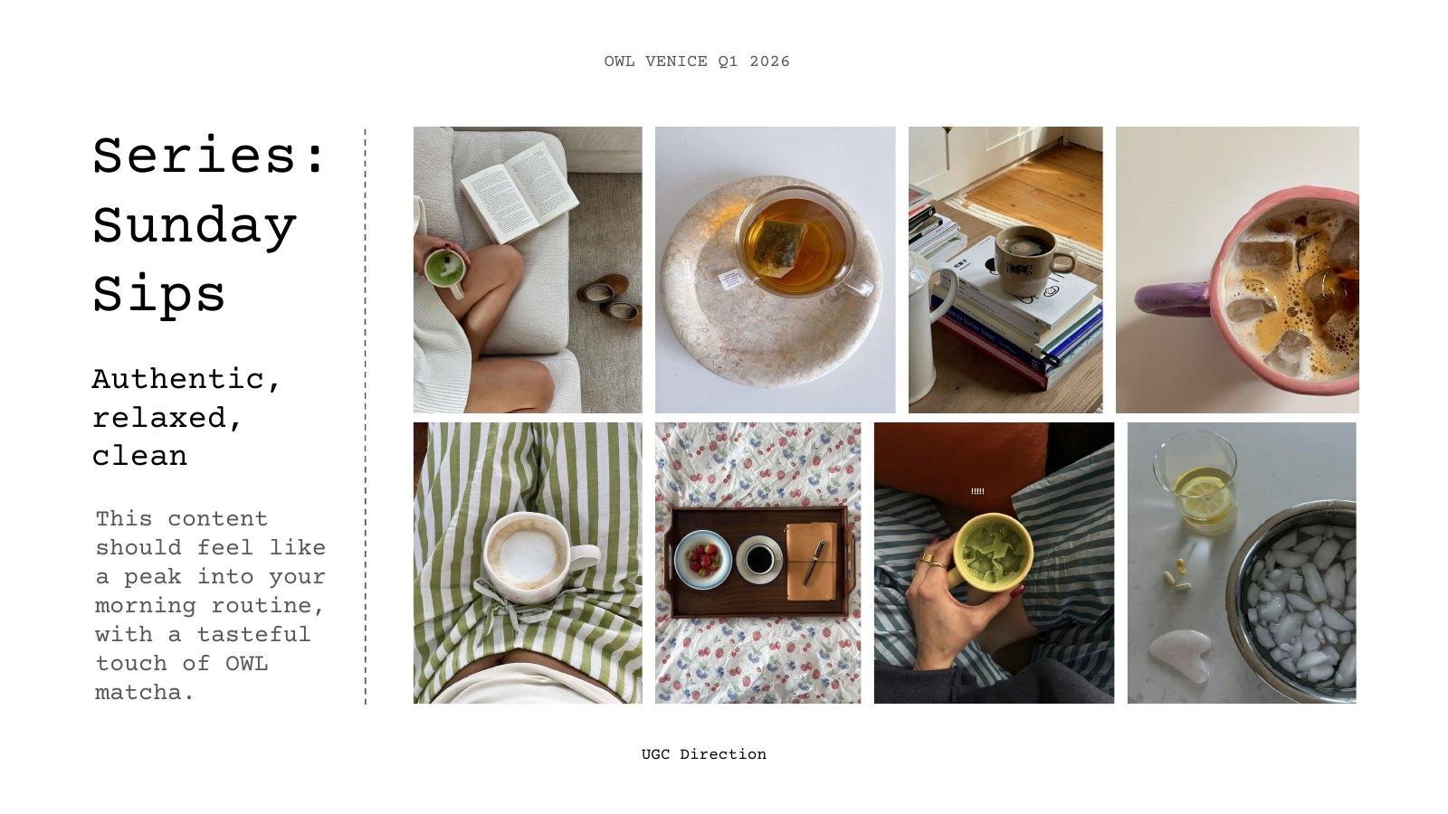 Creator brief for the Sunday Sips series with eight reference photos of morning drinks shot from above